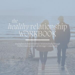 Healthy relationship worksheets