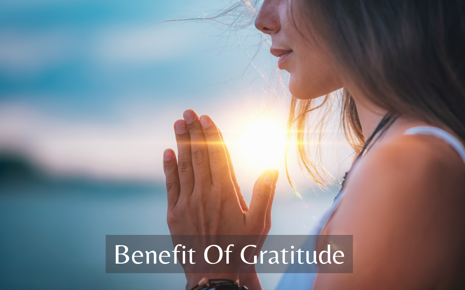 Benefit of gratitude