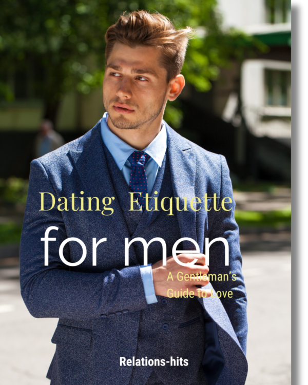 Dating Etiquette for men