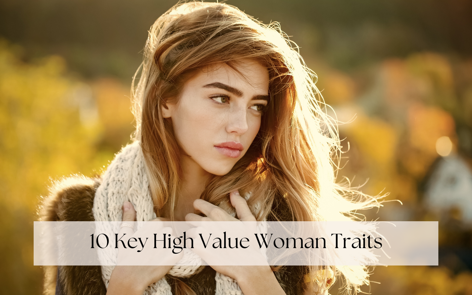 High value woman traits