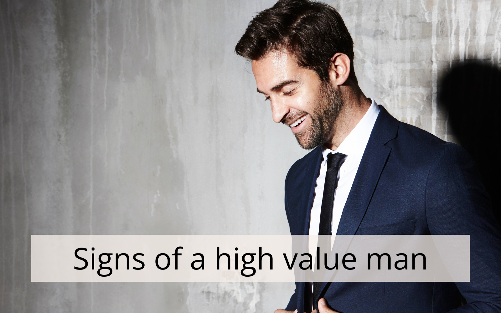 signs of a high value man