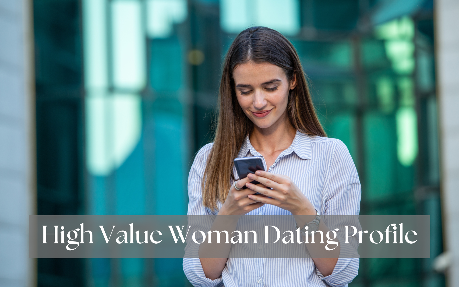 high value woman dating profile