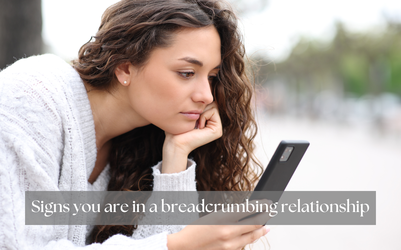 breadcrumbing relationship