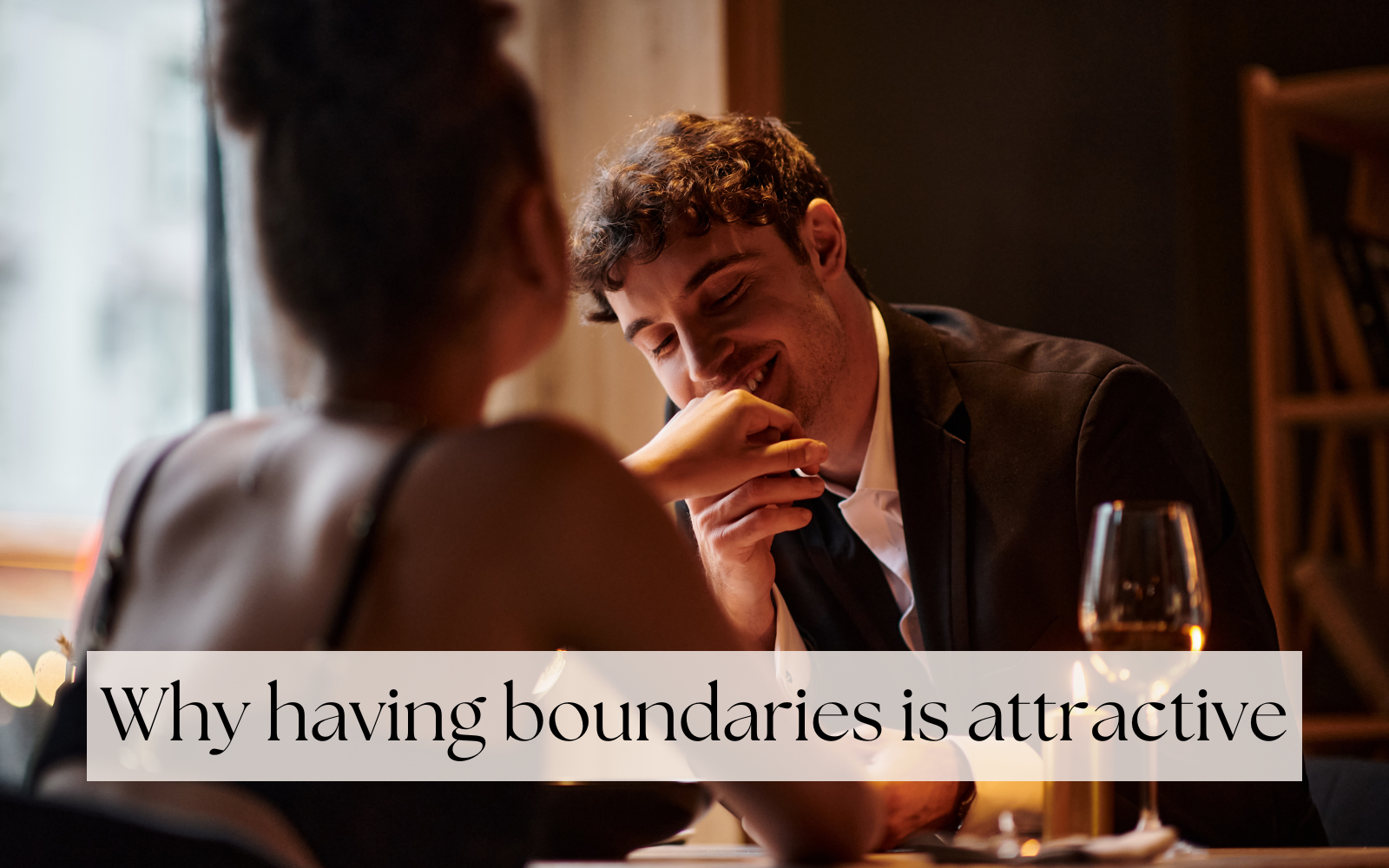 why having boundaries is attractive