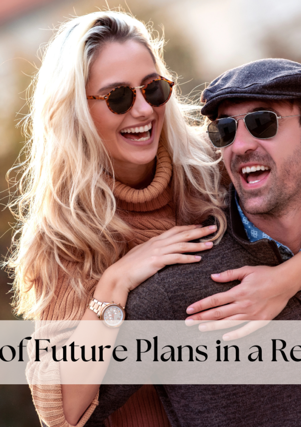 Examples of Future Plans in a Relationship